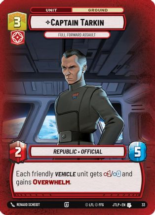 Captain Tarkin - Full Forward Assault (Jump to Lightspeed Weekly Play Promos) - Foil