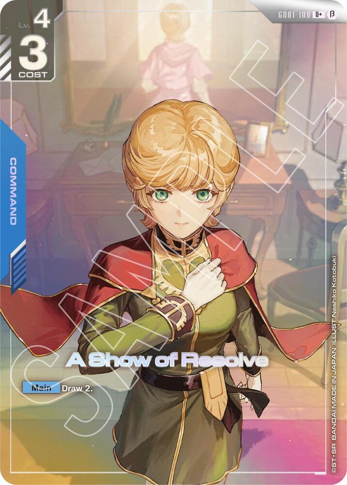 A Show of Resolve (U+) - GD01-100 - Uncommon - Holo