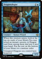 Dragonologist - Foil - Prerelease Promo