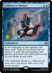Stillness in Motion - Foil - Prerelease Promo