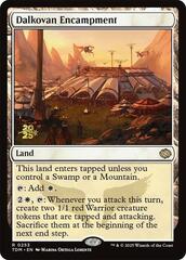 Dalkovan Encampment - Foil - Prerelease Promo