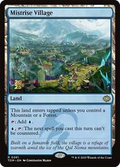 Mistrise Village - Foil - Prerelease Promo