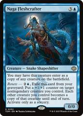 Naga Fleshcrafter - Foil - Promo Pack