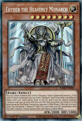 Ehther the Heavenly Monarch - RA04-EN018 - Collector's Rare - 1st Edition