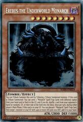 Erebus the Underworld Monarch - RA04-EN019 - Collector's Rare - 1st Edition