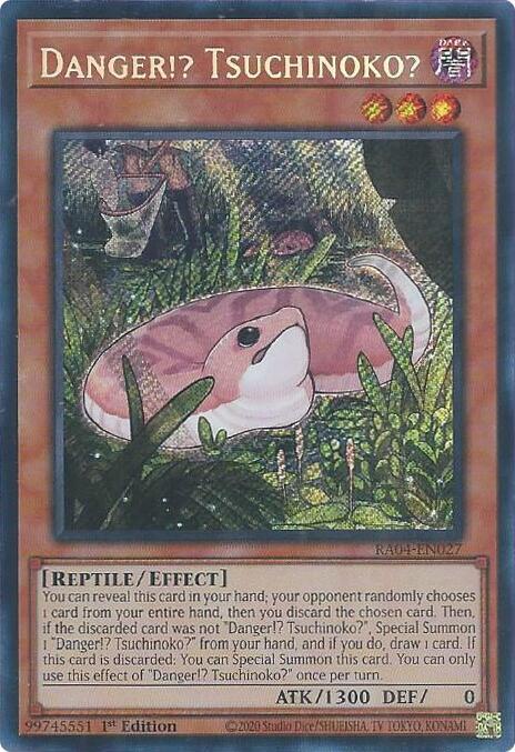 Danger!? Tsuchinoko? - RA04-EN027 - Secret Rare - 1st Edition