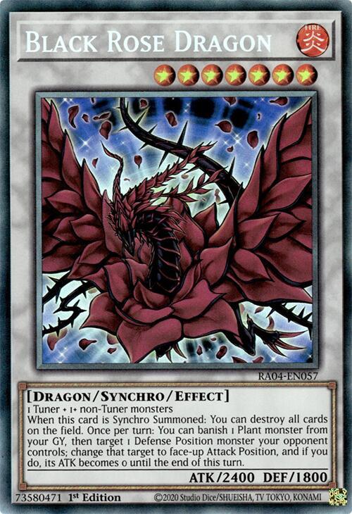 Black Rose Dragon - RA04-EN057 - Collectors Rare - 1st Edition