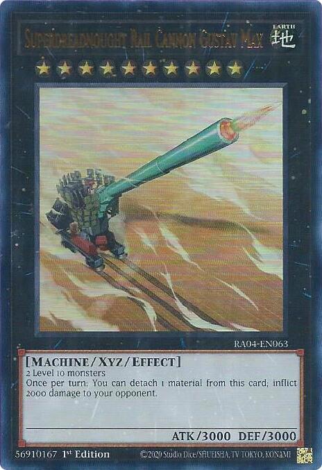 Superdreadnought Rail Cannon Gustav Max - RA04-EN063 - Ultra Rare - 1st Edition