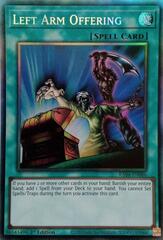 Left Arm Offering - RA04-EN086 - Collector's Rare - 1st Edition