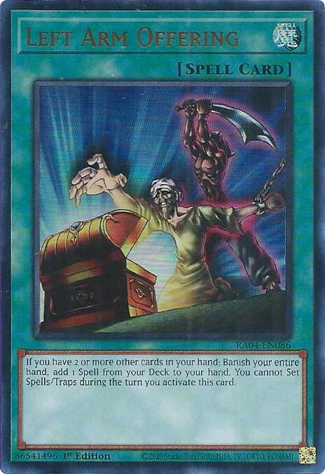 Left Arm Offering - RA04-EN086 - Ultra Rare - 1st Edition
