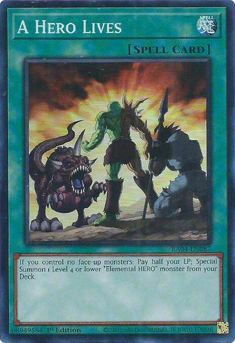 A Hero Lives - RA04-EN087 - Super Rare - 1st Edition