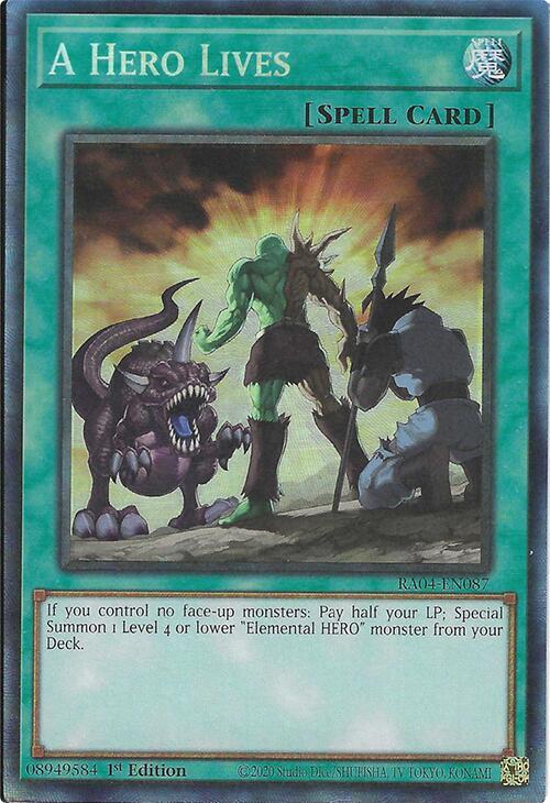 A Hero Lives - RA04-EN087 - Collectors Rare - 1st Edition