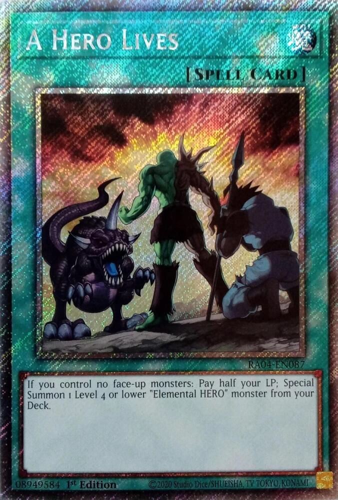 A Hero Lives - RA04-EN087 - Platinum Secret Rare - 1st Edition