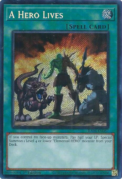 A Hero Lives - RA04-EN087 - Secret Rare - 1st Edition
