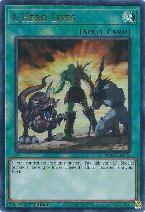 A Hero Lives - RA04-EN087 - Ultra Rare - 1st Edition