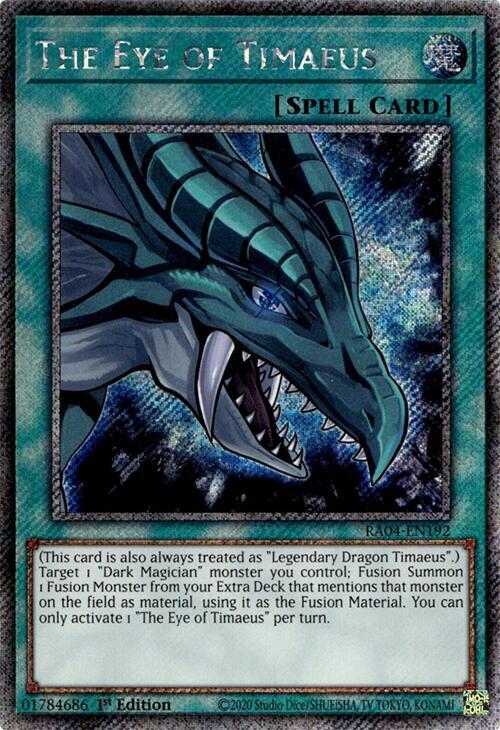 The Eye of Timaeus - RA04-EN192 - Platinum Secret Rare - 1st Edition