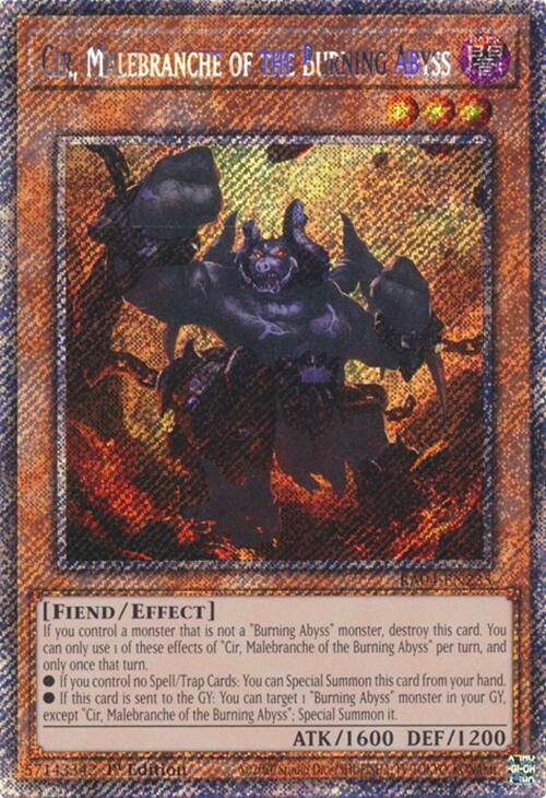 Cir, Malebranche of the Burning Abyss - RA04-EN235 - Platinum Secret Rare - 1st Edition