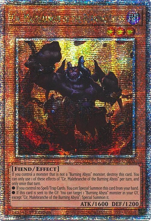 Cir, Malebranche of the Burning Abyss - RA04-EN235 - Quarter Century Secret Rare - 1st Edition