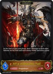 Jerva of Draconic Mail (Evolved) - BP09-063EN - L