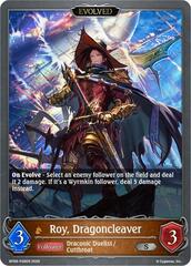 Roy, Dragoncleaver (Evolved) - BP09-P28EN - P - Foil