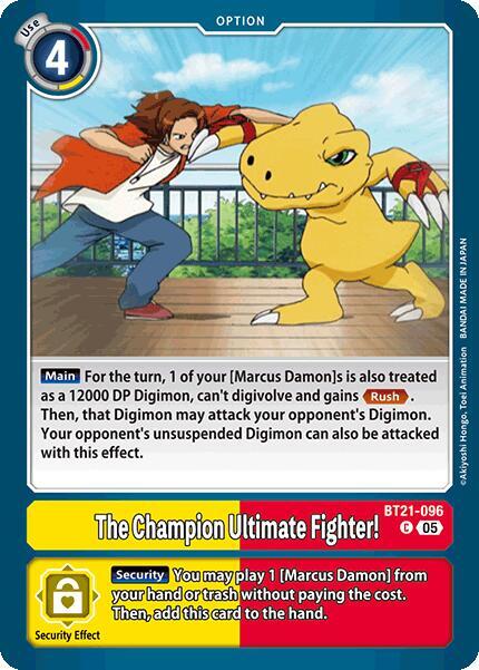 The Champion Ultimate Fighter! - BT21-096 - C