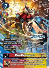 RizeGreymon (Ultimate Cup 2024) - BT13-015 - C - Foil