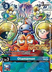 Otamamon (2025 Regionals Participant) - EX7-015 - U - Foil