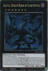 Eclipse, Dragon Ruler of Catastrophes - ALIN-EN048 - Quarter Century Secret Rare - 1st Edition