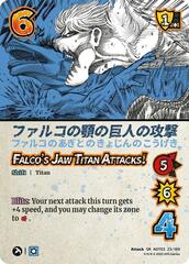Falco's Jaw Titan Attacks! // Falco's Jaw Titan - Foil