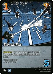 Eluding Fire