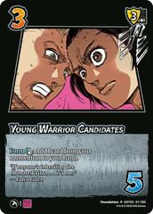 Young Warrior Candidates - Foil