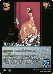 Porco's Noble Goodbye