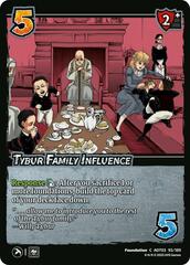 Tybur Family Influence