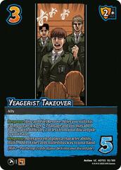 Yeagerist Takeover