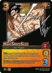 High-Speed Slice