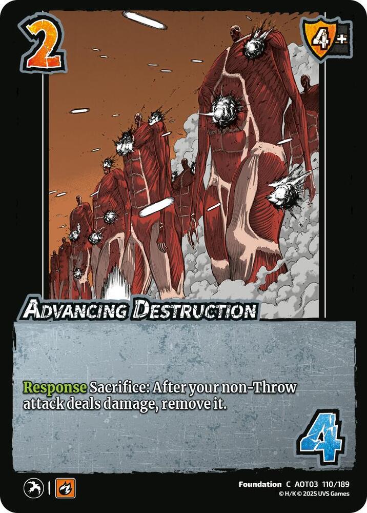 Advancing Destruction
