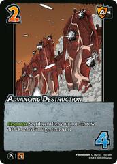 Advancing Destruction