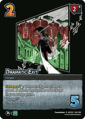 Dramatic Exit - Foil