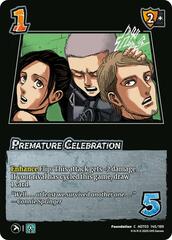 Premature Celebration