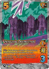Unyielding Destruction - Foil
