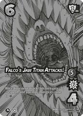 Falco's Jaw Titan Attacks! // Falco's Jaw Titan (Alternate Art) - Foil