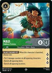 Maui - Stubborn Trickster - 110/204 - Super Rare - Cold Foil