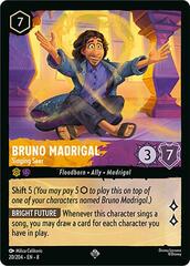 Bruno Madrigal - Singing Seer - 20/204 - Super Rare