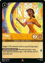 Tiana - Natural Talent - 9/204 - Rare - Cold Foil