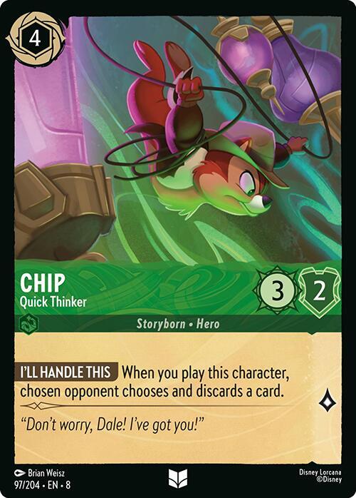 Chip - Quick Thinker - 97/204 - Uncommon