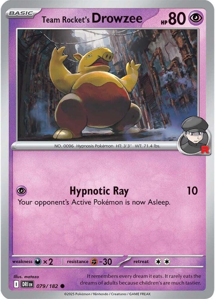 Team Rockets Drowzee - 079/182 - Common