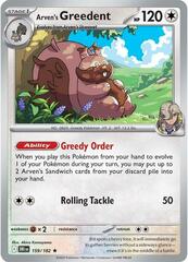 Arven's Greedent - 159/182 - Holo Rare - Reverse Holo