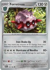 Forretress - 140/182 - Uncommon - Reverse Holo