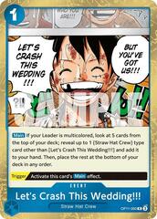 Let's Crash This Wedding!!! - OP11-060 - R - Foil