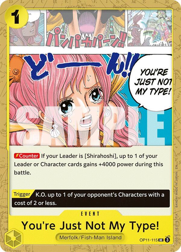 Youre Just Not My Type! - OP11-115 - UC